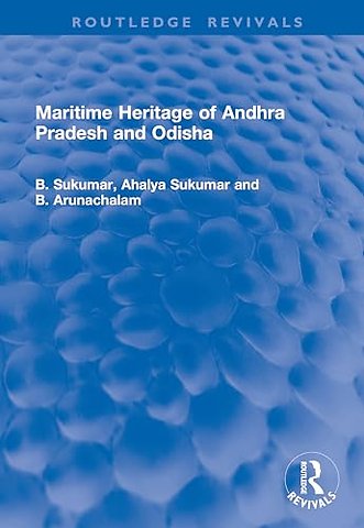 Maritime Heritage of Andhra Pradesh and Odisha