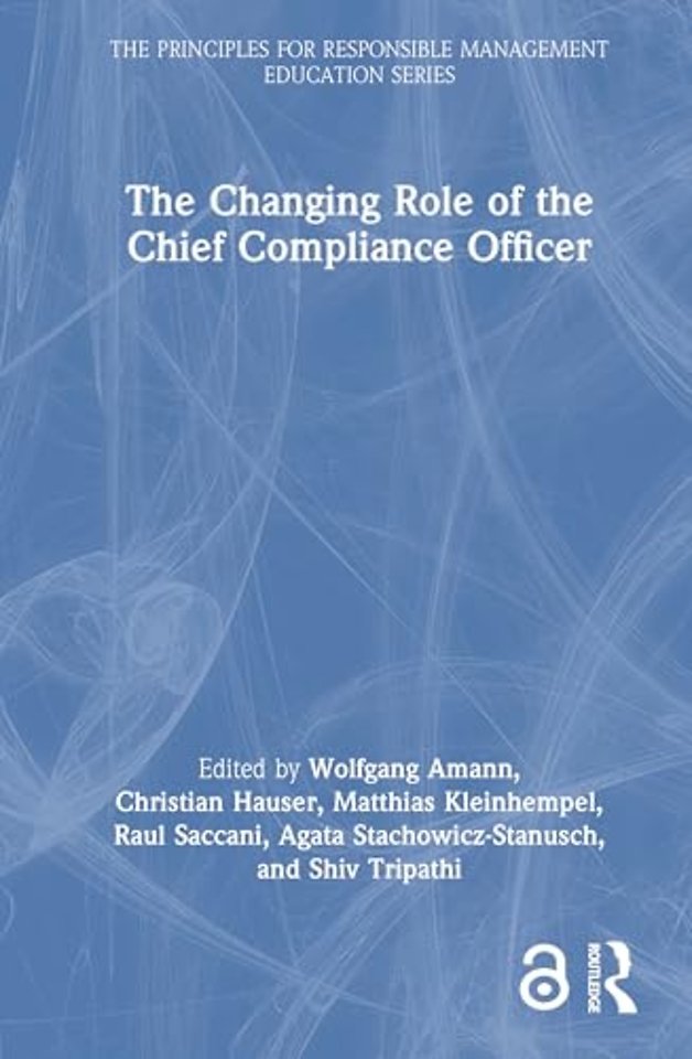 The Changing Role of the Chief Compliance Officer