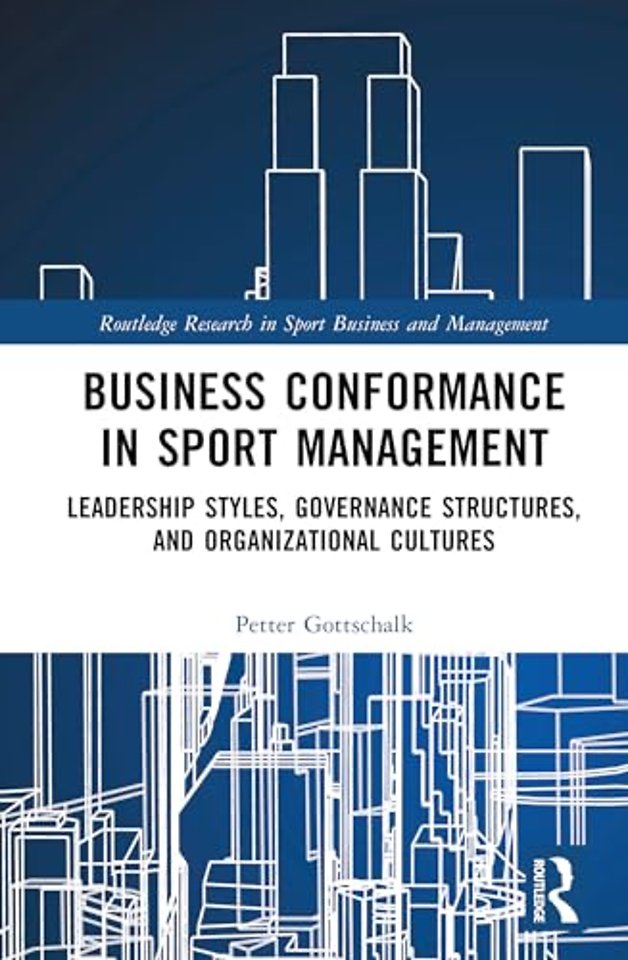 Business Conformance in Sport Management