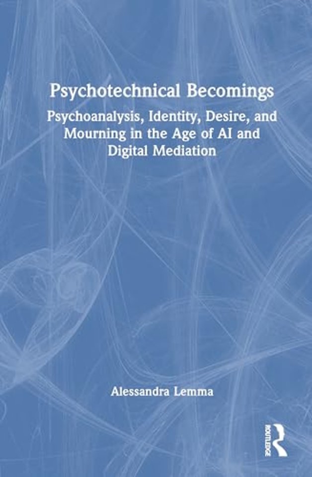 Psychotechnical Becomings