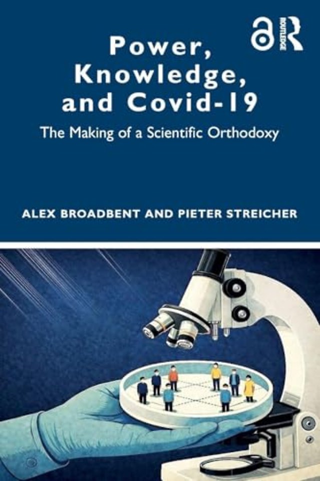 Power, Knowledge, and Covid-19
