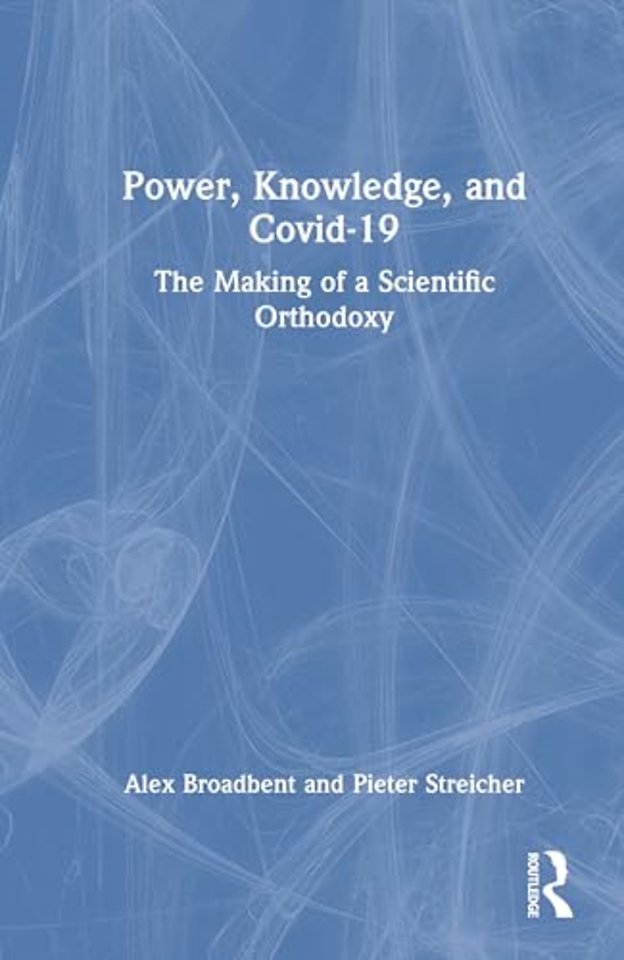 Power, Knowledge, and Covid-19