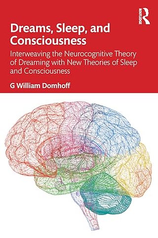 Dreams, Sleep, and Consciousness