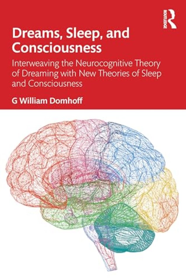 Dreams, Sleep, and Consciousness