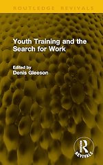 Youth Training and the Search for Work