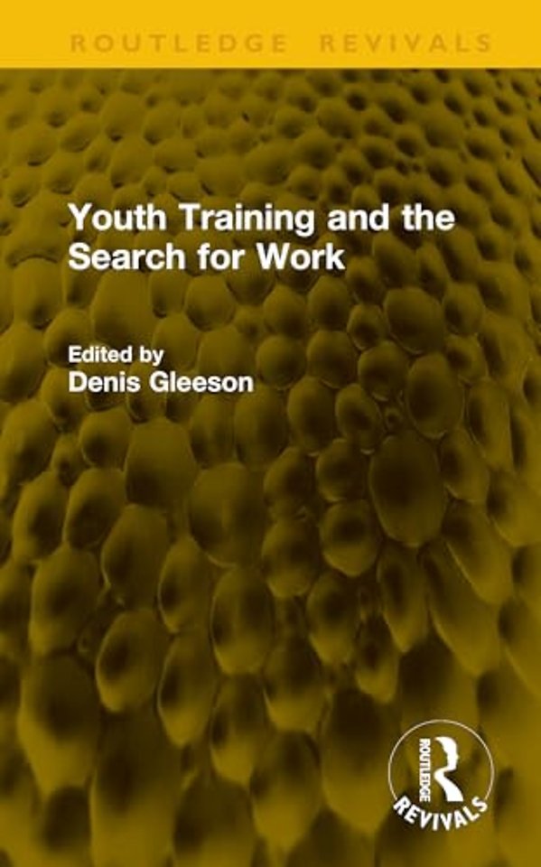 Youth Training and the Search for Work