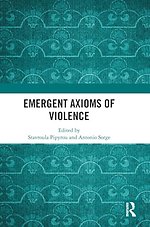 Emergent Axioms of Violence