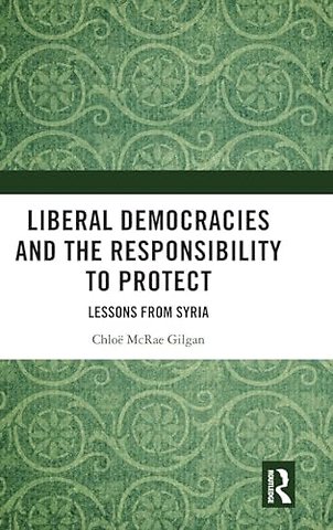 Liberal Democracies and the Responsibility to Protect