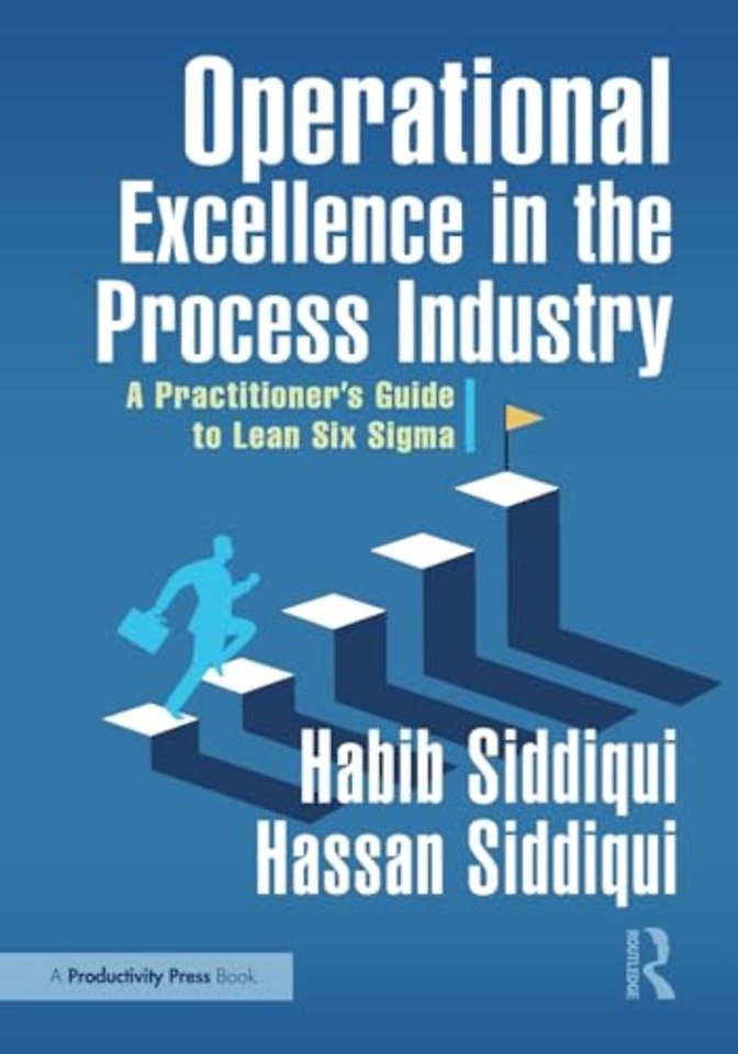 Operational Excellence in the Process Industry