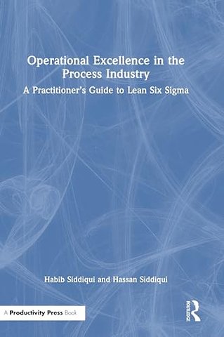 Operational Excellence in the Process Industry
