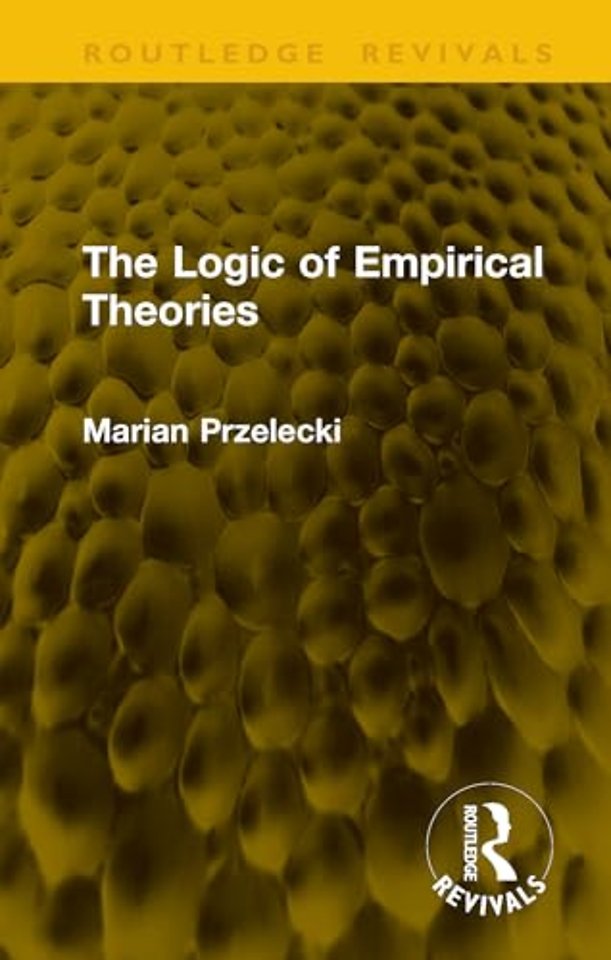 The Logic of Empirical Theories