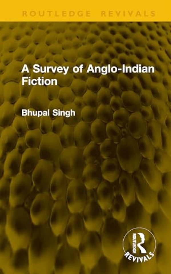 A Survey of Anglo-Indian Fiction