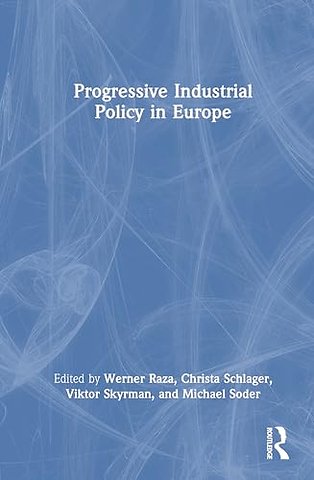Progressive Industrial Policy in Europe