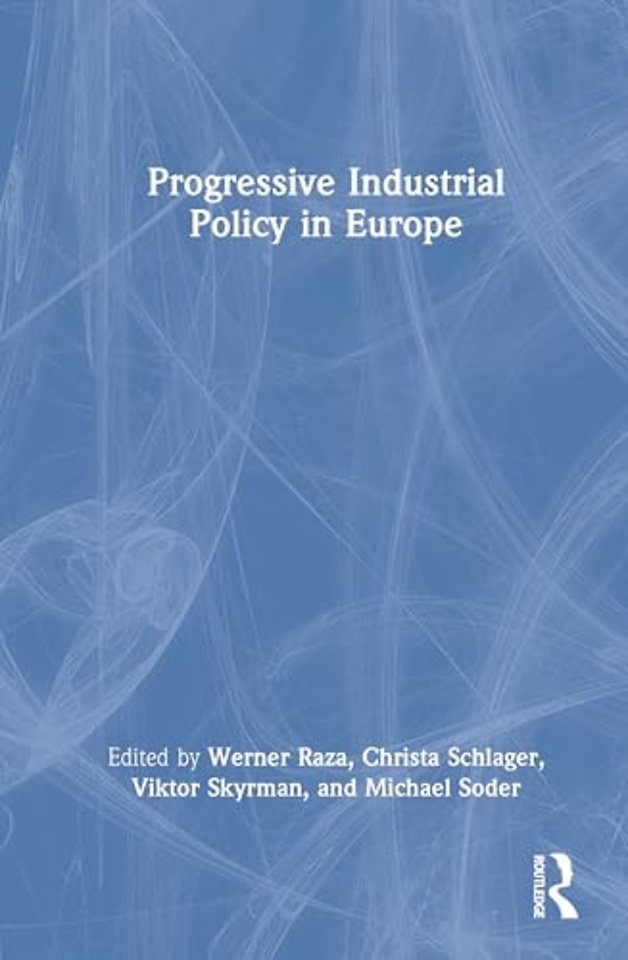 Progressive Industrial Policy in Europe