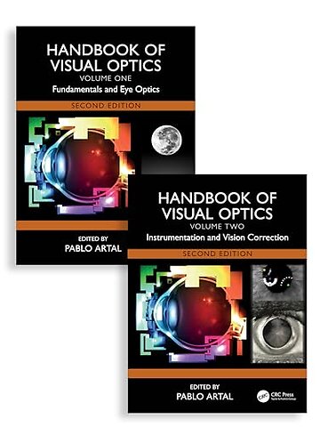 Handbook of Visual Optics, Two-Volume Set