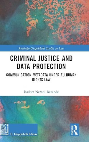 Criminal Justice and Data Protection