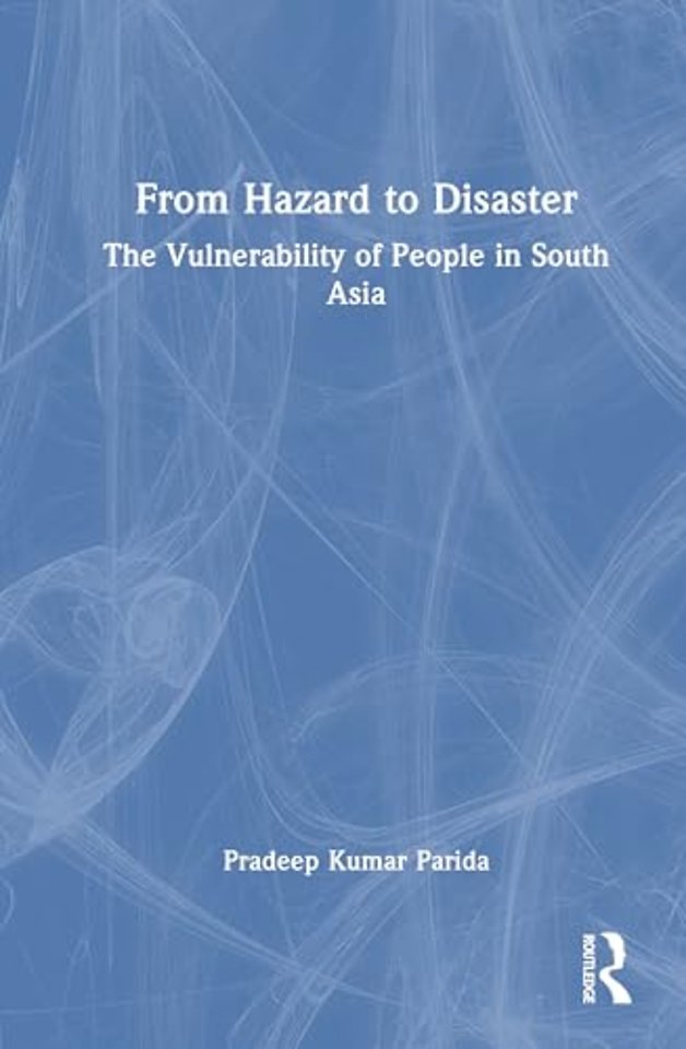 From Hazard to Disaster