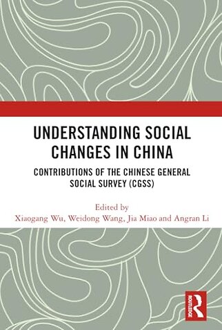 Understanding Social Changes in China