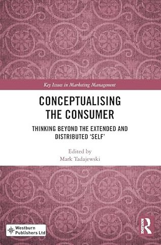Conceptualising the Consumer