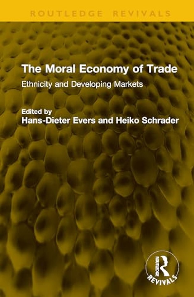 The Moral Economy of Trade