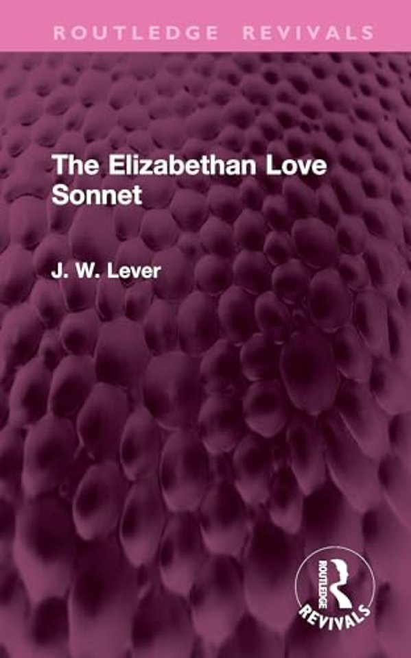 The Elizabethan Love Sonnet