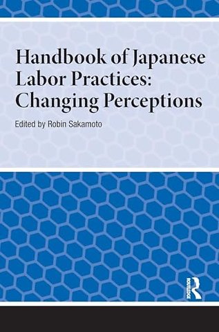 Handbook of Japanese Labor Practices