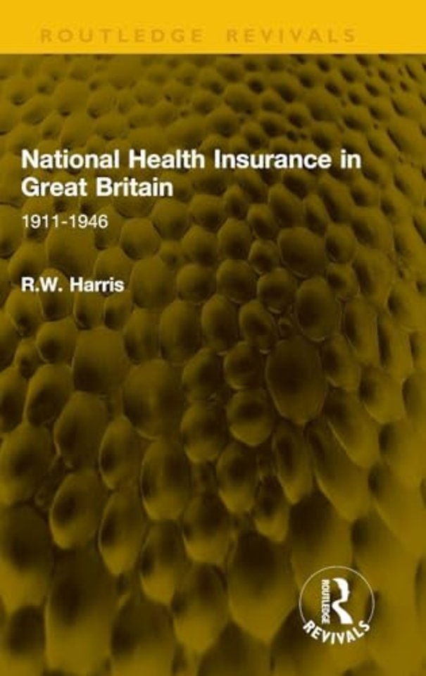 National Health Insurance in Great Britain