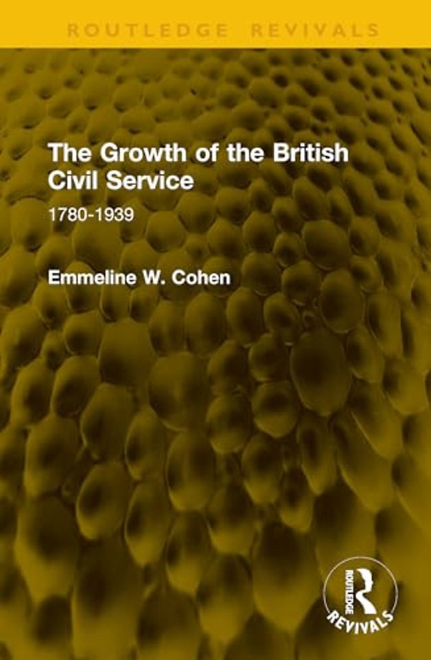 The Growth of the British Civil Service