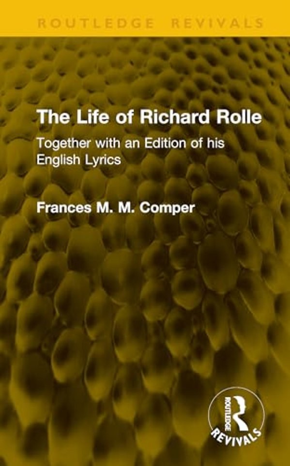 The Life of Richard Rolle