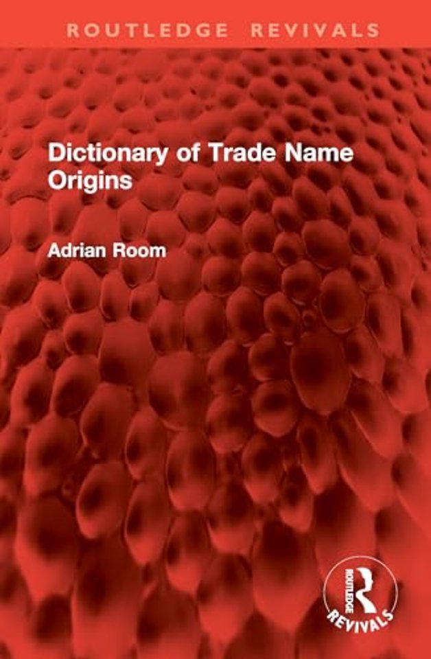 Dictionary of Trade Name Origins