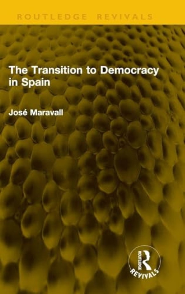 The Transition to Democracy in Spain