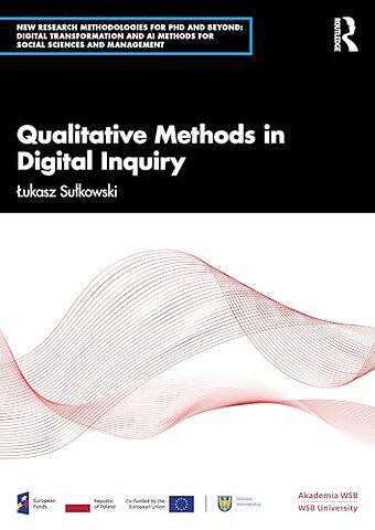 Qualitative Methods in Digital Inquiry