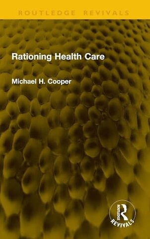 Rationing Health Care