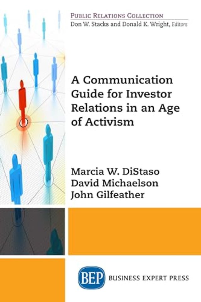 A Communication Guide for Investor Relations in an Age of Activism