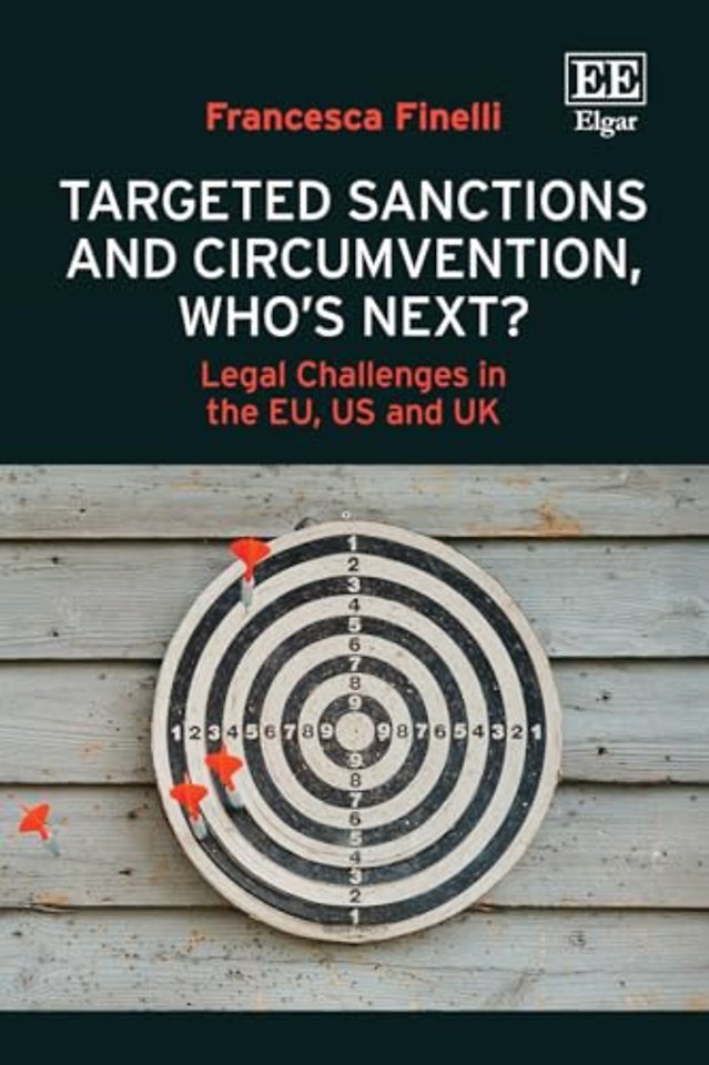 Targeted Sanctions and Circumvention, Who′s Next – Legal Challenges in the EU, US and UK