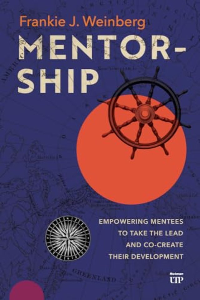 Mentorship – Empowering Mentees to Take the Lead and Co–Create Their Development