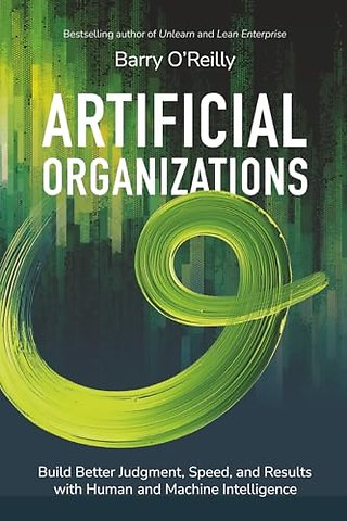 Artificial Organizations