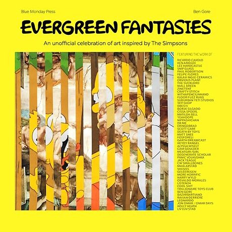 Evergreen Fantasies: An unofficial celebration of art inspired by The Simpsons