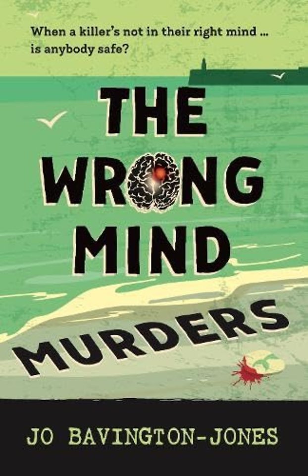 The Wrong Mind Murders