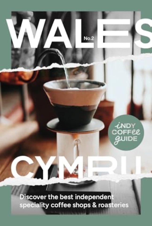 Indy Coffee Guide: Wales No 2