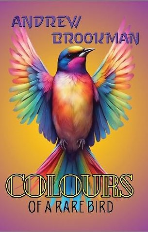 Colours of a Rare Bird