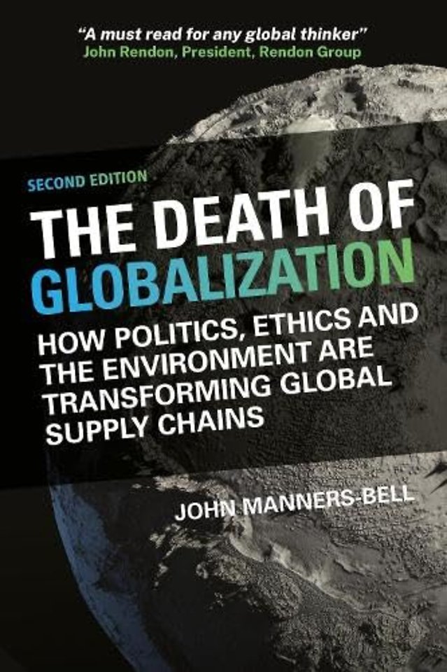 The Death of Globalization Second Edition