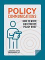 Policy Communications: How to Write an Effective Policy Brief