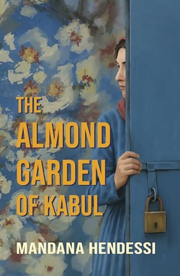 The Almond Garden of Kabul