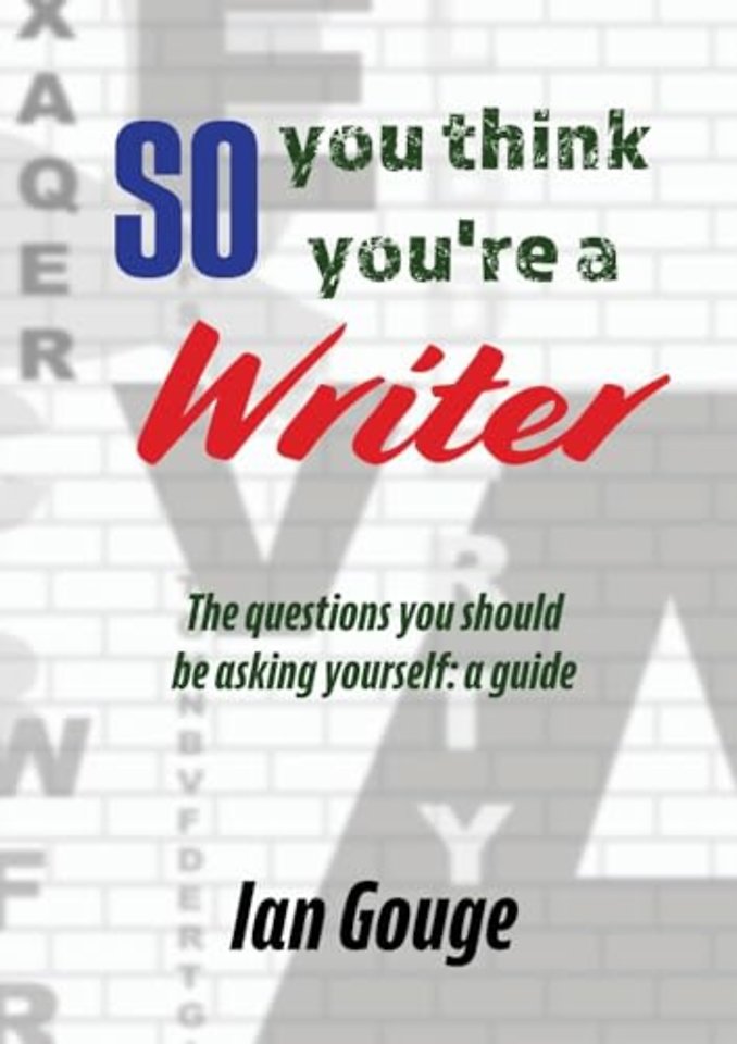 So, you think you're a Writer