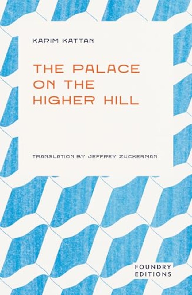 The Palace on the Higher Hill