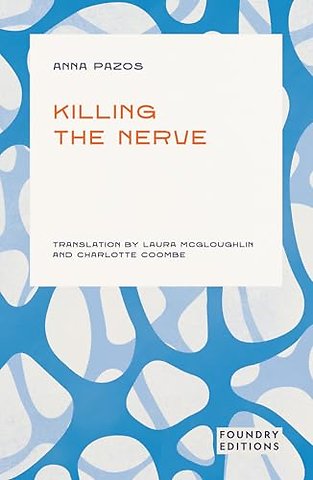 Killing the Nerve