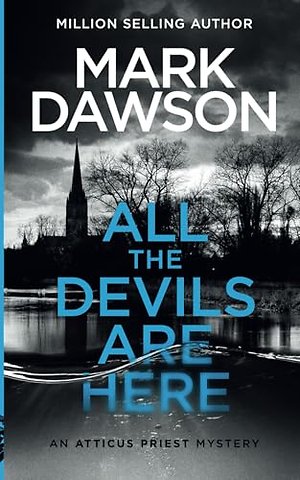 All The Devils Are Here