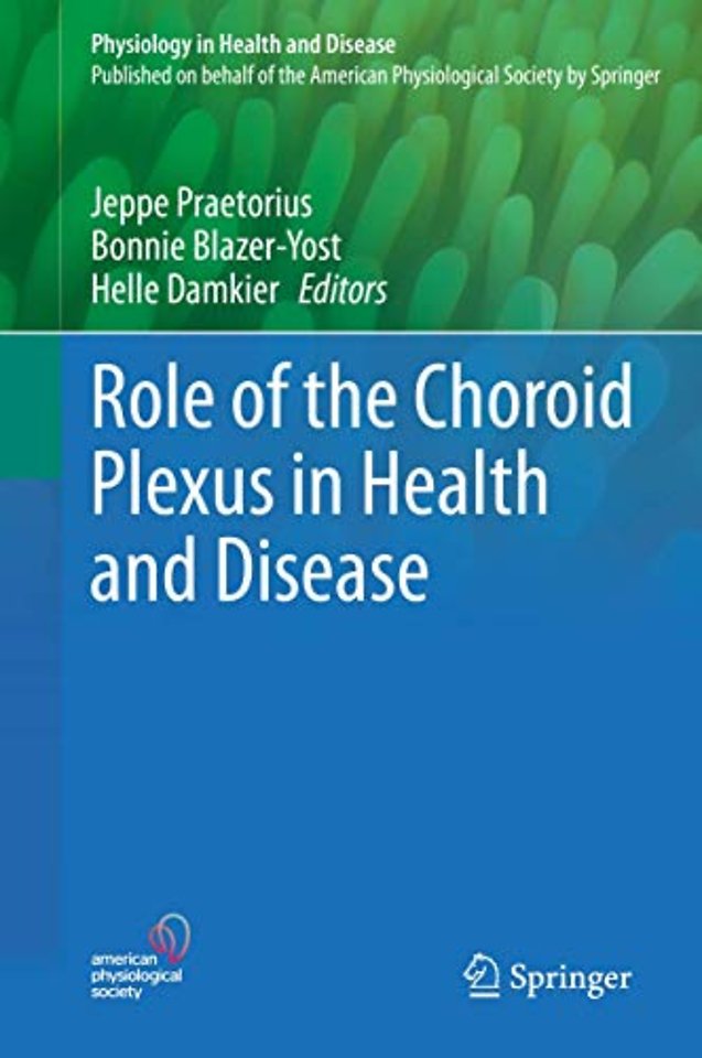 Role of the Choroid Plexus in Health and Disease