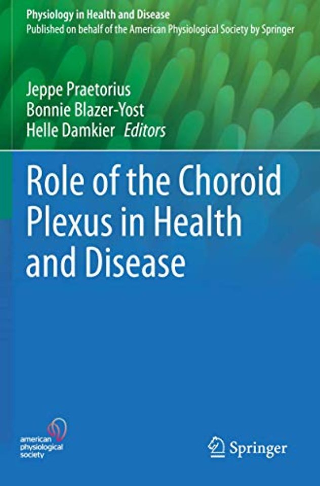 Role of the Choroid Plexus in Health and Disease